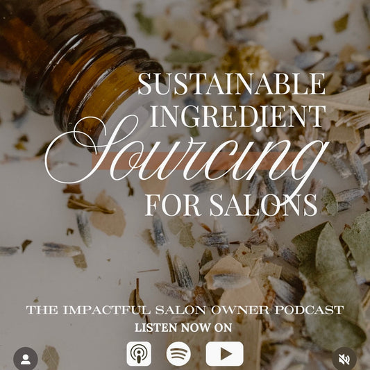 Pulling Back the Curtain on Sustainable Sourcing in Clean Beauty