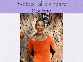5-Step Fall Skincare Routine