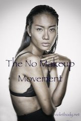 The No Makeup Movement